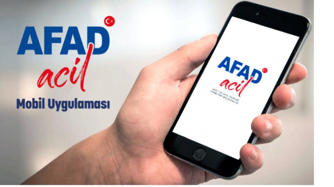 AFAD acil mobil uygulaması kullanıma sunuldu.